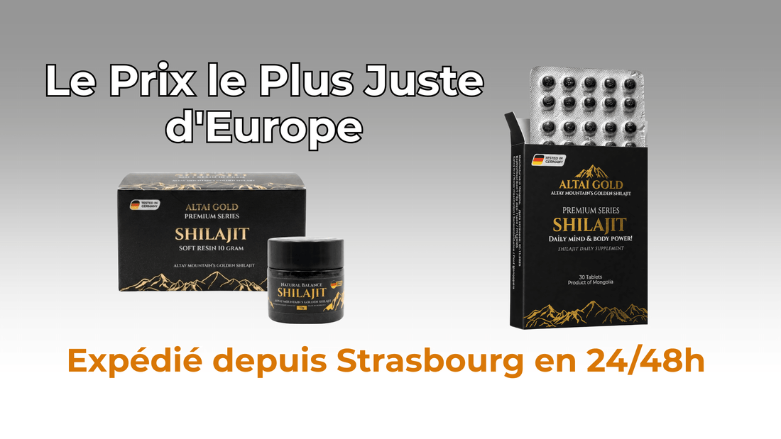 Shilajit Direct Producteur : Le Prix le Plus Juste d'Europe, Expédié depuis Strasbourg en 24/48h